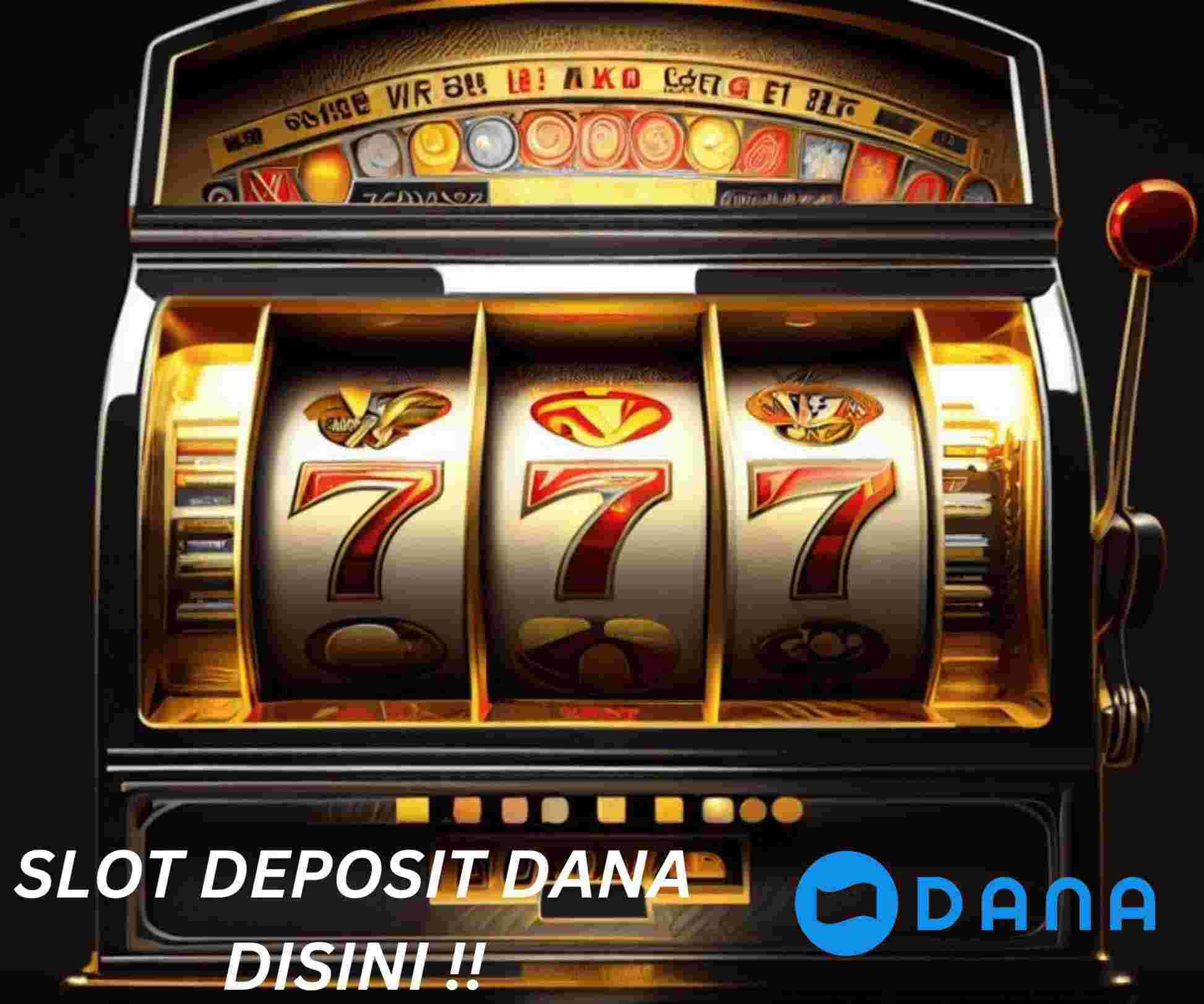 Slot Dana 5000 can deposit capital funds of IDR 5000